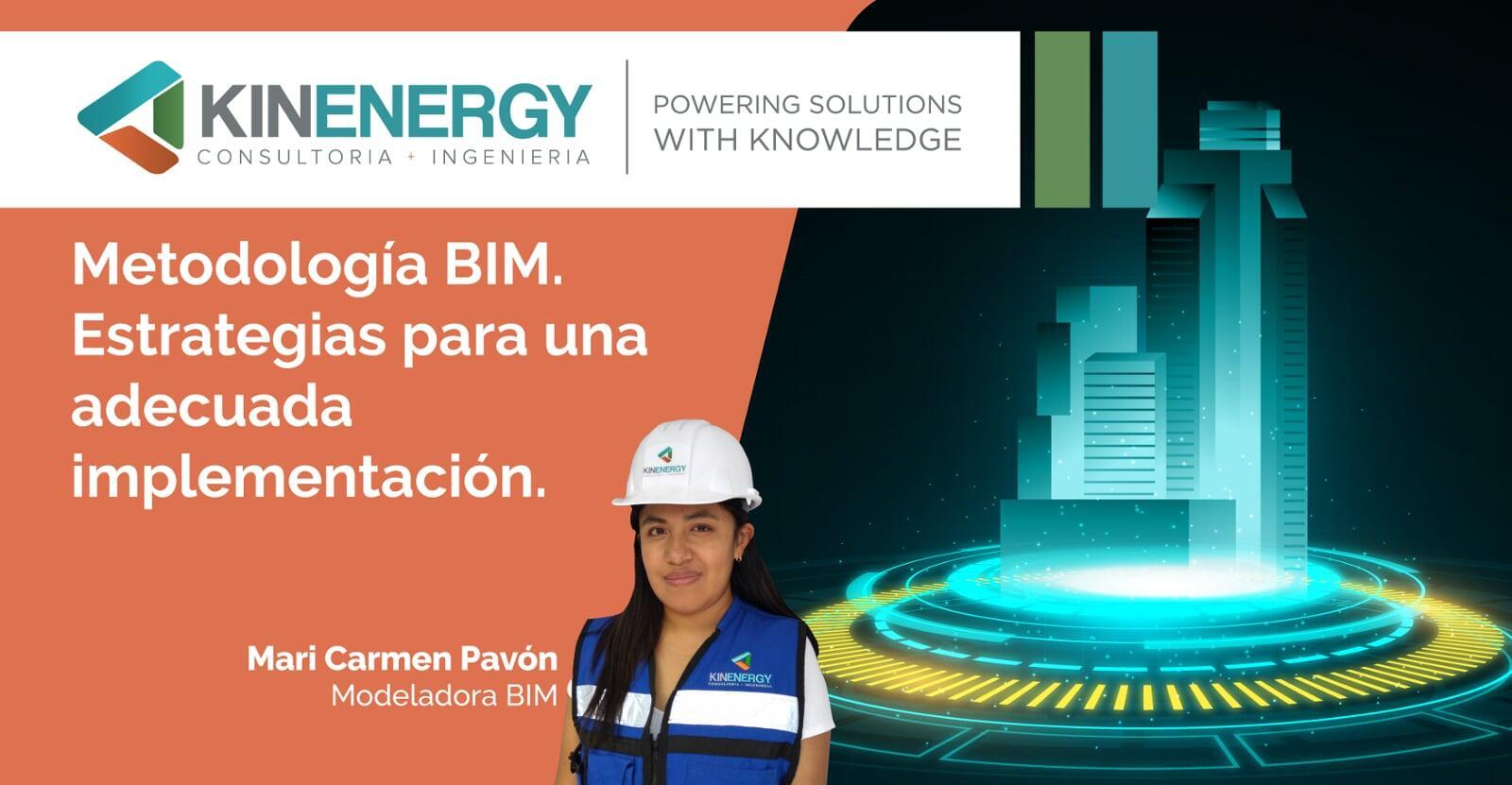 Metodología BIM. Estrategias para una adecuada implementación
